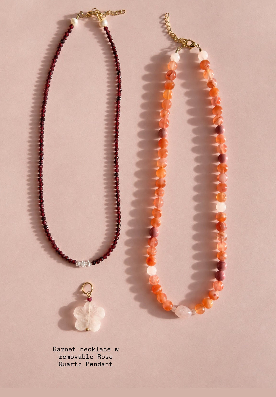 Two necklaces, garnet with rose Quartz pendant flower and carnelian necklace 